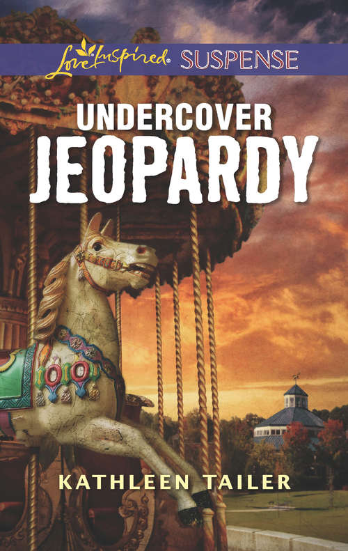 Book cover of Undercover Jeopardy: Justice Mission Identity: Classified Undercover Jeopardy (ePub edition) (Mills And Boon Love Inspired Suspense Ser.)