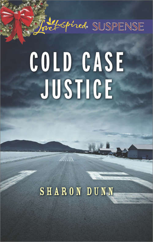 Book cover of Cold Case Justice (ePub First edition) (Mills And Boon Love Inspired Suspense Ser.)