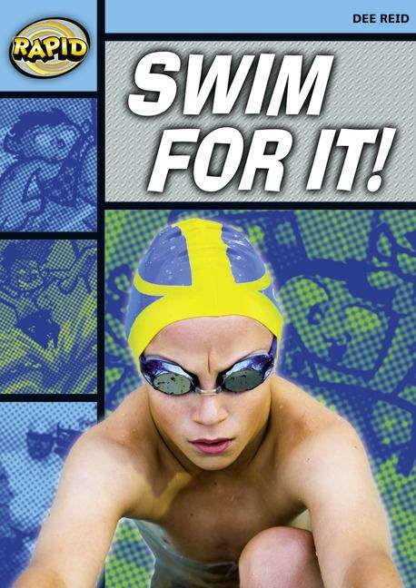 Book cover of Rapid, Series 2, Stage 2, Set A: Swim for It!
