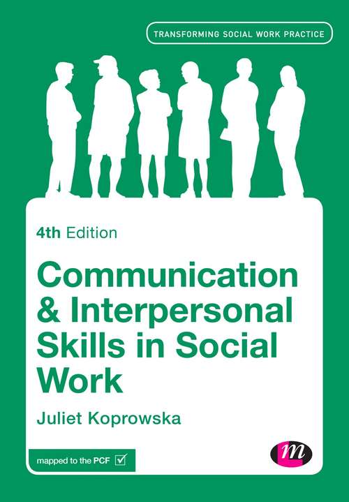 Book cover of Communication and Interpersonal Skills in Social Work (Fourth Edition) (PDF)