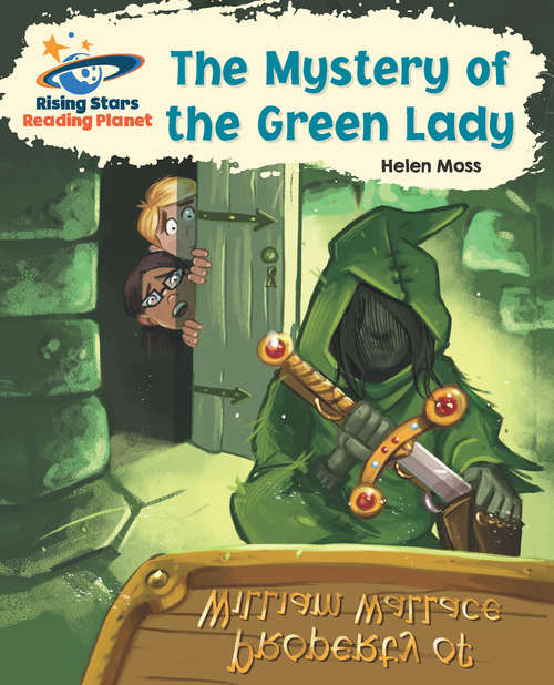 Book cover of Reading Planet - The Mystery of the Green Lady - Purple: Galaxy (PDF)