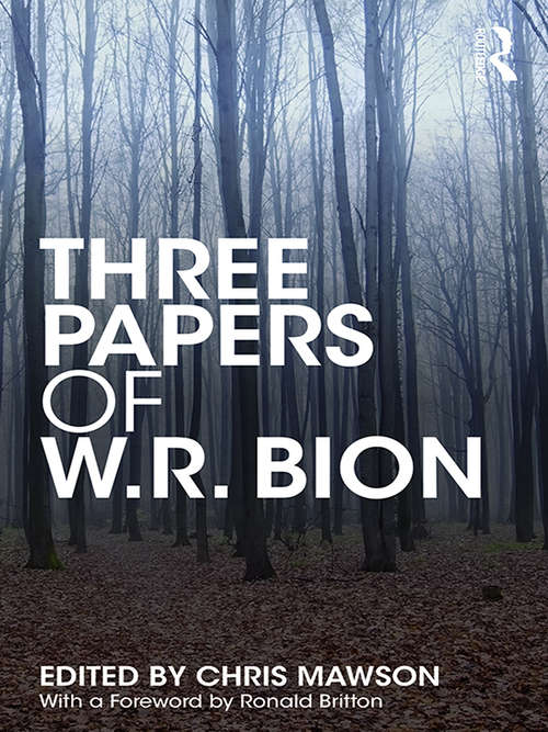 Book cover of Three Papers of W.R. Bion