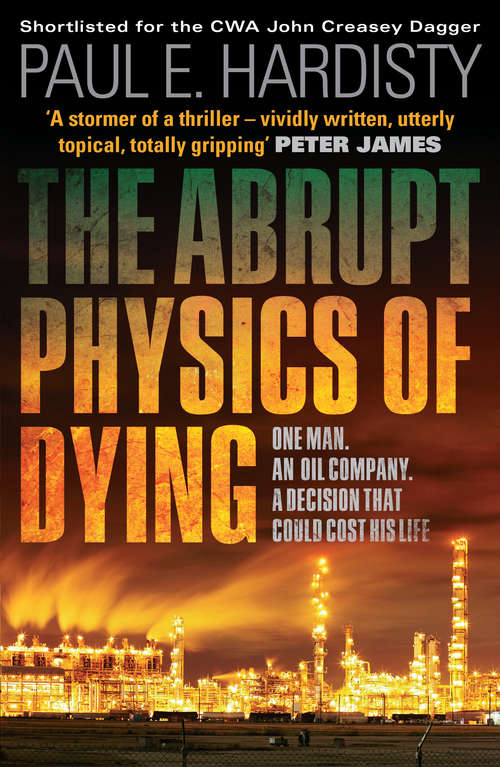 Book cover of The Abrupt Physics of Dying (Claymore Straker #1)