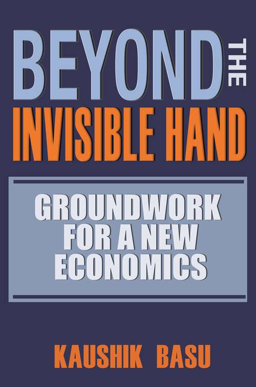Book cover of Beyond the Invisible Hand: Groundwork for a New Economics (PDF)