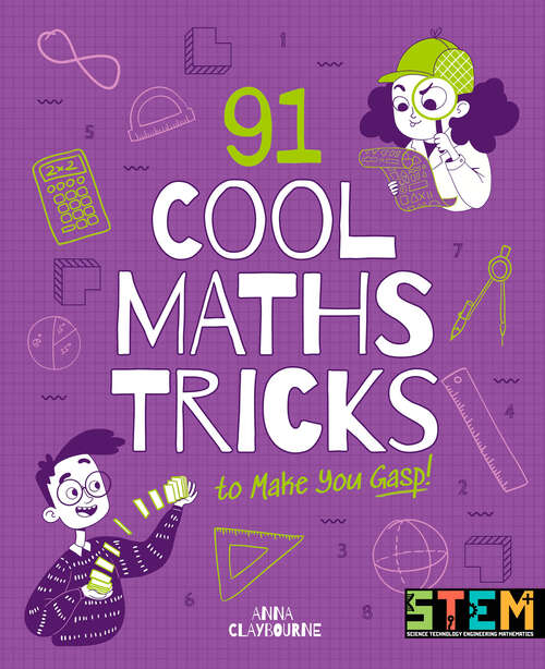 Book cover of 91 Cool Maths Tricks to Make You Gasp!