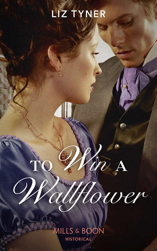 Book cover of To Win A Wallflower: To Win A Wallflower The Viscount's Veiled Lady Rescued By The Viking (ePub edition) (Mills And Boon Historical Ser.)