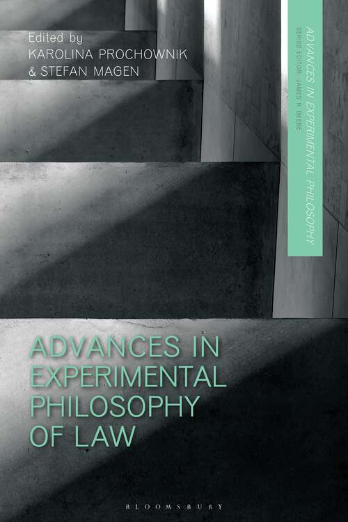 Book cover of Advances in Experimental Philosophy of Law (Advances in Experimental Philosophy)