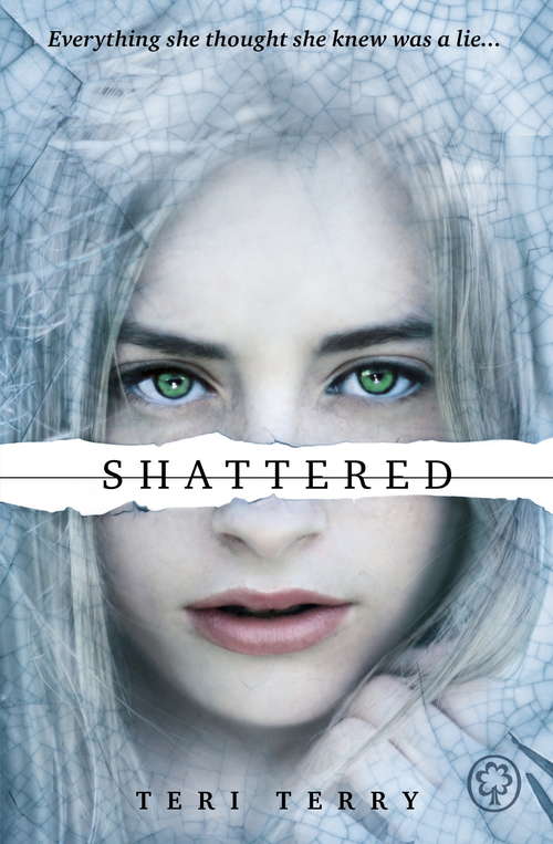 Book cover of Shattered: Book 3 (SLATED Trilogy #3)