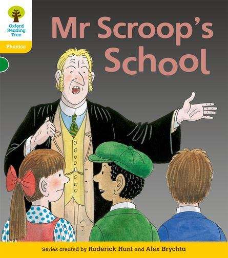 Book cover of Oxford Reading Tree: Mr Scroop's School (PDF)