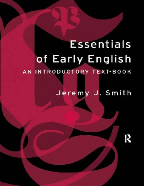Book cover of Essentials of Early English: Old, Middle and Early Modern English