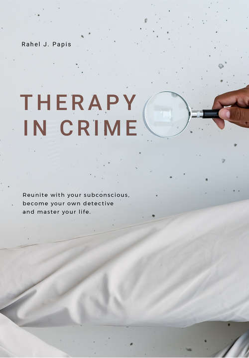 Book cover of Therapy In Crime