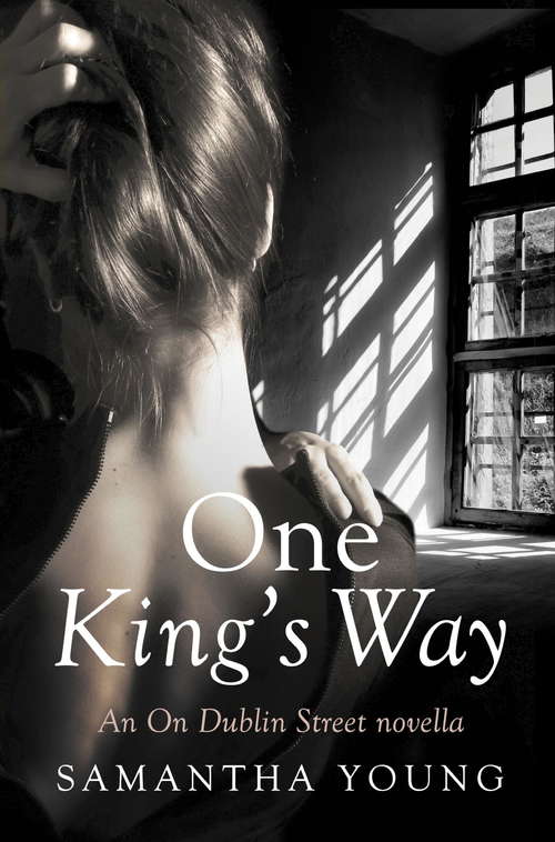 Book cover of One King's Way: An On Dublin Street Novella