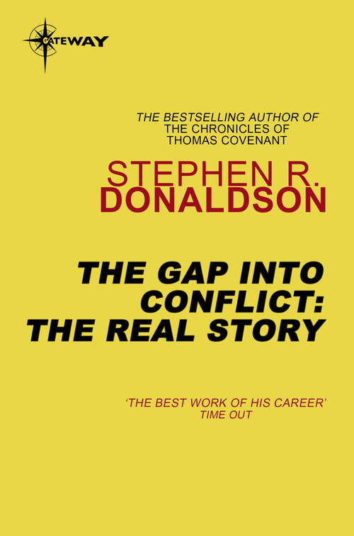 Book cover of The Real Story: The Gap Into Conflict (The Gap #1)