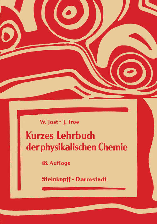 Book cover of Kurzes Lehrbuch der Physikalischen Chemie (18. Aufl. 1973)