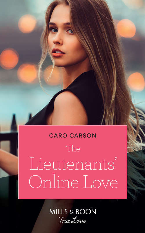 Book cover of The Lieutenants' Online Love: Swept Away By The Enigmatic Tycoon / The Lieutenants' Online Love (american Heroes, Book 37) (ePub edition) (American Heroes #37)