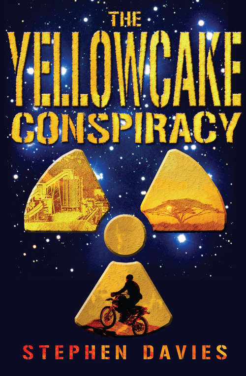 Book cover of The Yellowcake Conspiracy (New Windmills Ks3 Ser.)