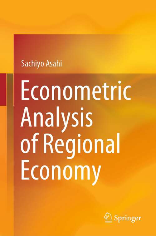 Book cover of Econometric Analysis of Regional Economy (2024)