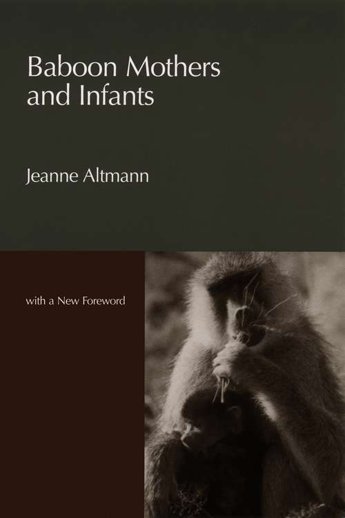 Book cover of Baboon Mothers and Infants (2)