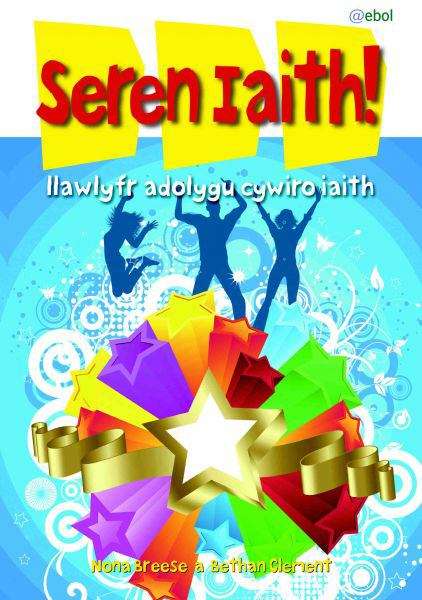 Book cover of Seren Iaith!: llawlyfr adolygu cywiro iaith (PDF)