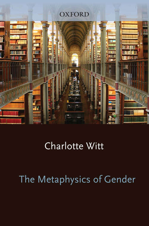 Book cover of The Metaphysics of Gender