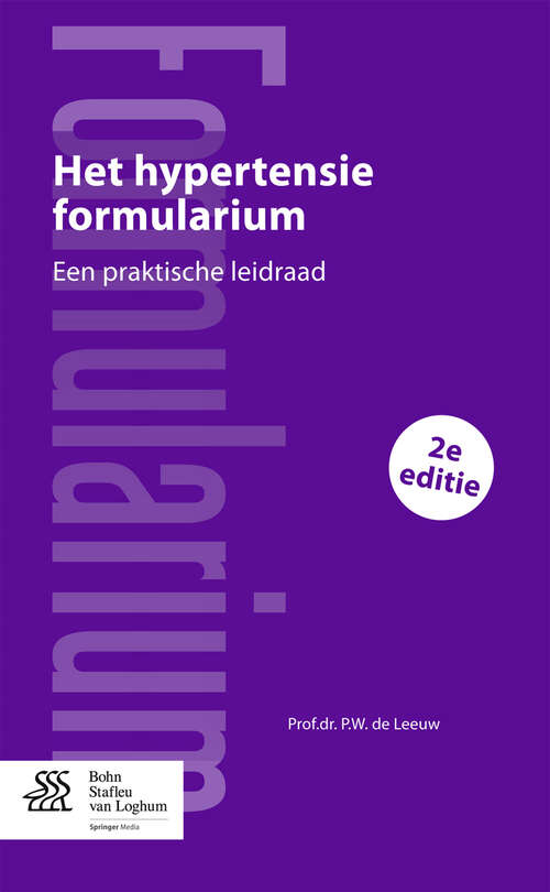 Book cover of Het hypertensie Formularium: Een praktische leidraad (2nd ed. 2013)