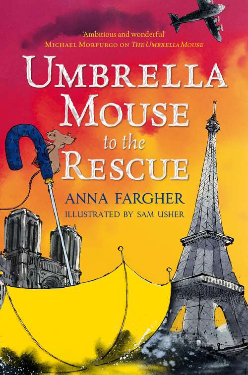 Book cover of Umbrella Mouse to the Rescue (Umbrella Mouse Ser. #2)