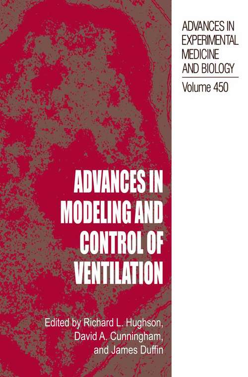 Book cover of Advances in Modeling and Control of Ventilation (1998) (Advances in Experimental Medicine and Biology #450)