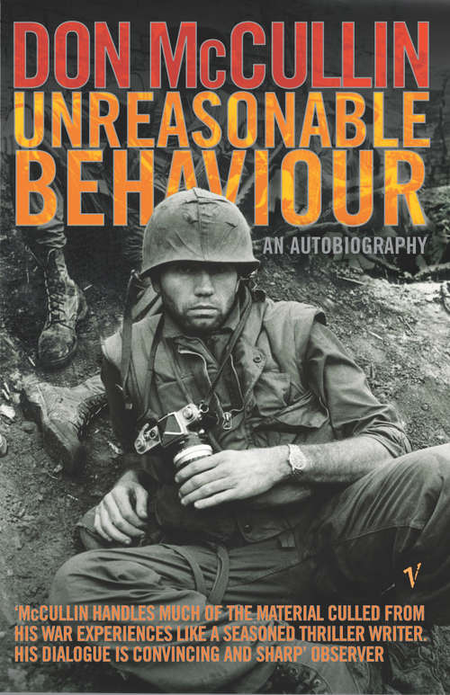 Book cover of Unreasonable Behaviour: An Autobiography