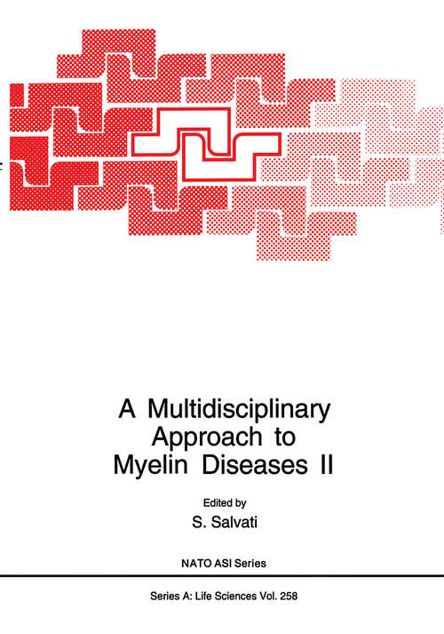 Book cover of A Multidisciplinary Approach to Myelin Diseases II (1994) (Nato Science Series A: #258)