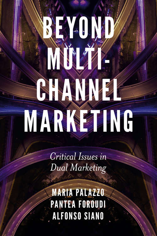 Book cover of Beyond Multi-Channel Marketing: Critical Issues in Dual Marketing