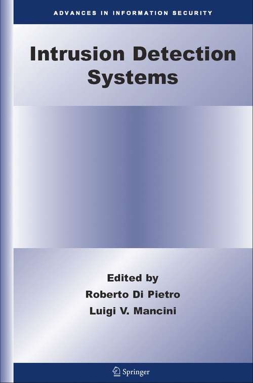 Book cover of Intrusion Detection Systems (2008) (Advances in Information Security #38)