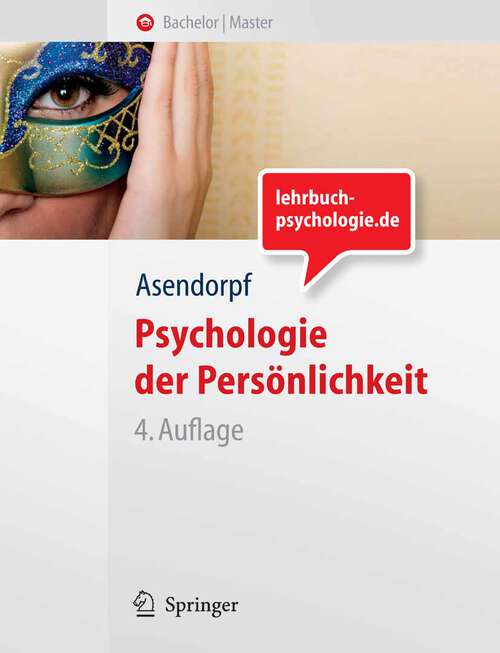 Book cover of Psychologie der Persönlichkeit (4., überarb. u. aktualisierte Aufl. 2007) (Springer-Lehrbuch)