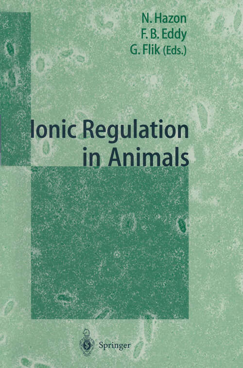 Book cover of Ionic Regulation in Animals: A Tribute to Professor W.T.W.Potts (1997)