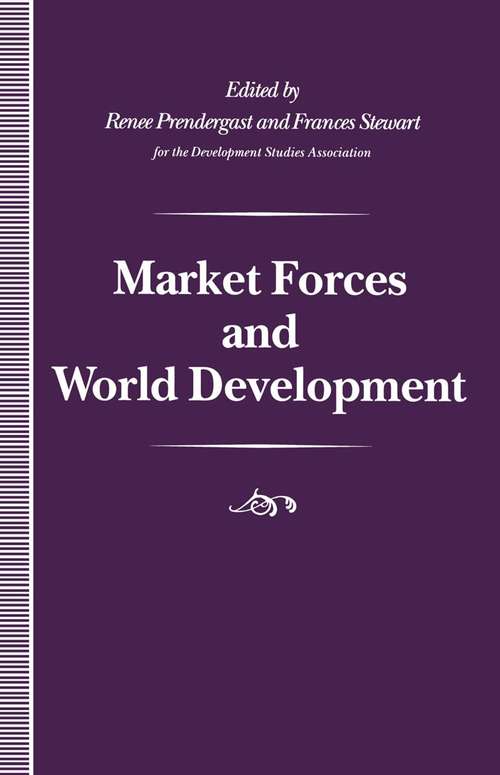 Book cover of Market Forces and World Development (1st ed. 1994)