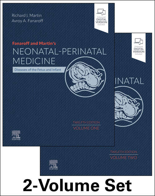 Book cover of Fanaroff and Martin's Neonatal-Perinatal Medicine: Diseases of the Fetus and Infant