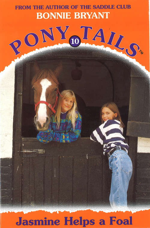 Book cover of Pony Tails 10: Pony Tails 10 (Pony Tails Ser.: No. 10)