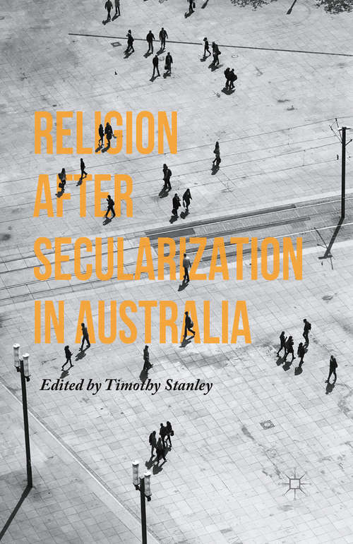 Book cover of Religion after Secularization in Australia (1st ed. 2015)