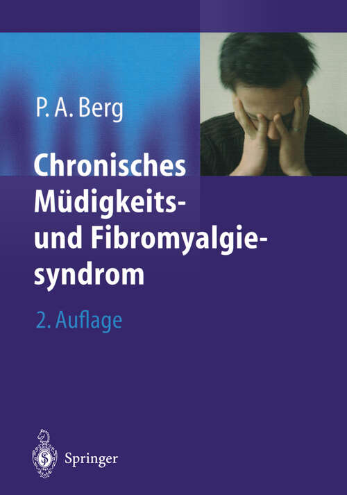 Book cover of Chronisches Müdigkeits- und Fibromyalgiesyndrom (2. Aufl. 2003)