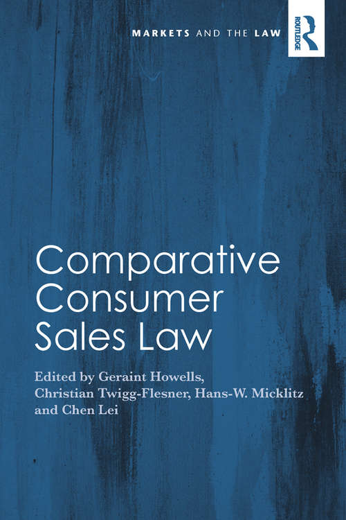 Book cover of Comparative Consumer Sales Law (Markets and the Law)