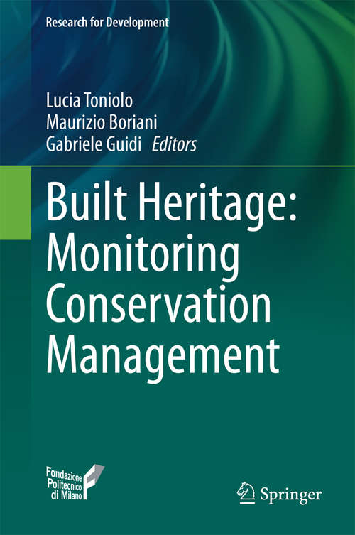Book cover of Built Heritage: Monitoring Conservation Management (2015) (Research for Development)