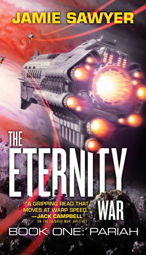 Book cover of The Eternity War: Pariah (The Eternity War #1)