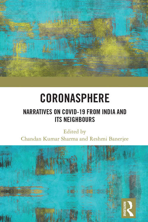 Book cover of Coronasphere: Narratives on COVID 19 from India and its Neighbours