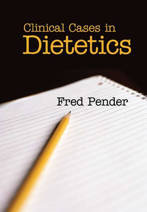 Book cover of Clinical Cases in Dietetics