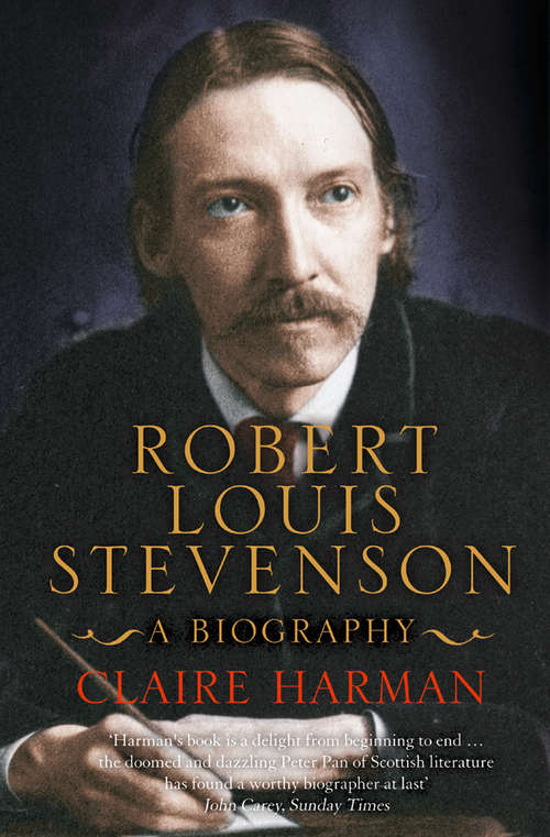 Book cover of Robert Louis Stevenson (Text Only Edition): A Biography (text Only Edition) (ePub edition)