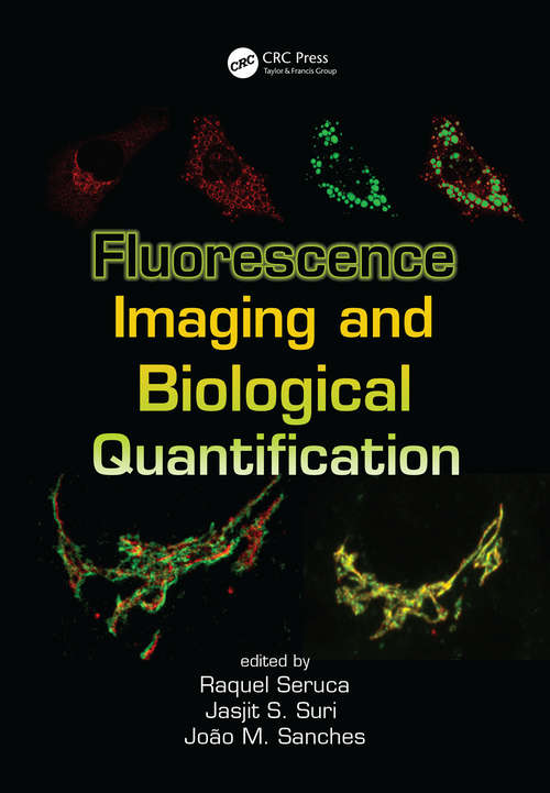Book cover of Fluorescence Imaging and Biological Quantification
