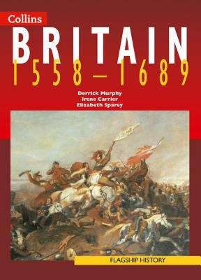 Book cover of Flagship History - BRITAIN 1558–1689 (PDF)