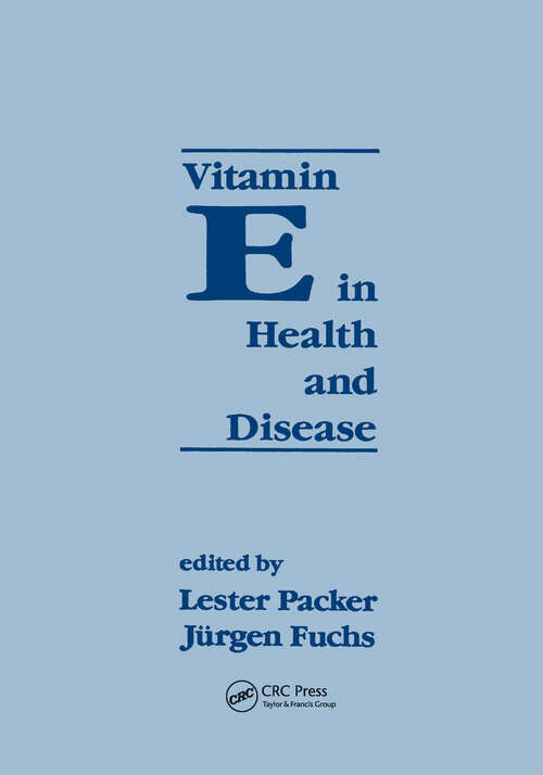 Book cover of Vitamin E in Health and Disease: Biochemistry and Clinical Applications