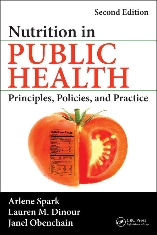Book cover of Nutrition in Public Health: Principles, Policies, and Practice, Second Edition (2)