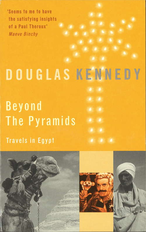 Book cover of Beyond The Pyramids: Travels in Egypt (Star Wars Ser.)