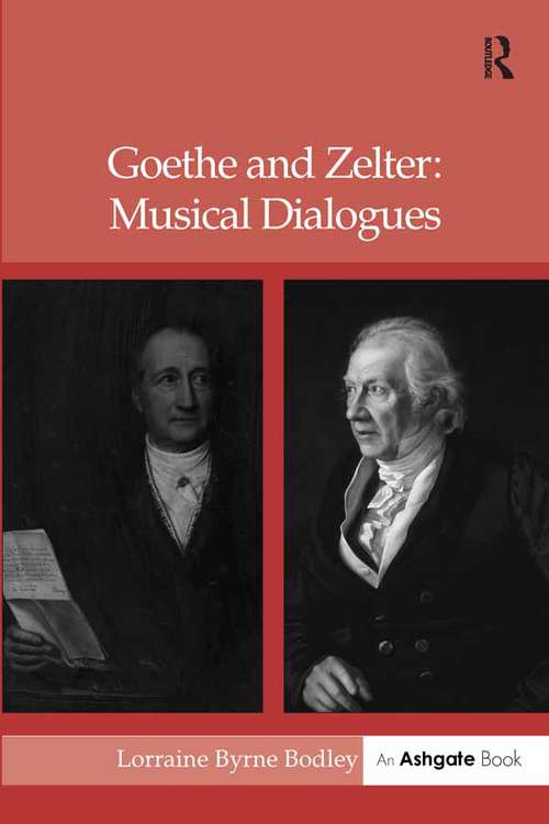 Book cover of Goethe and Zelter: Musical Dialogues